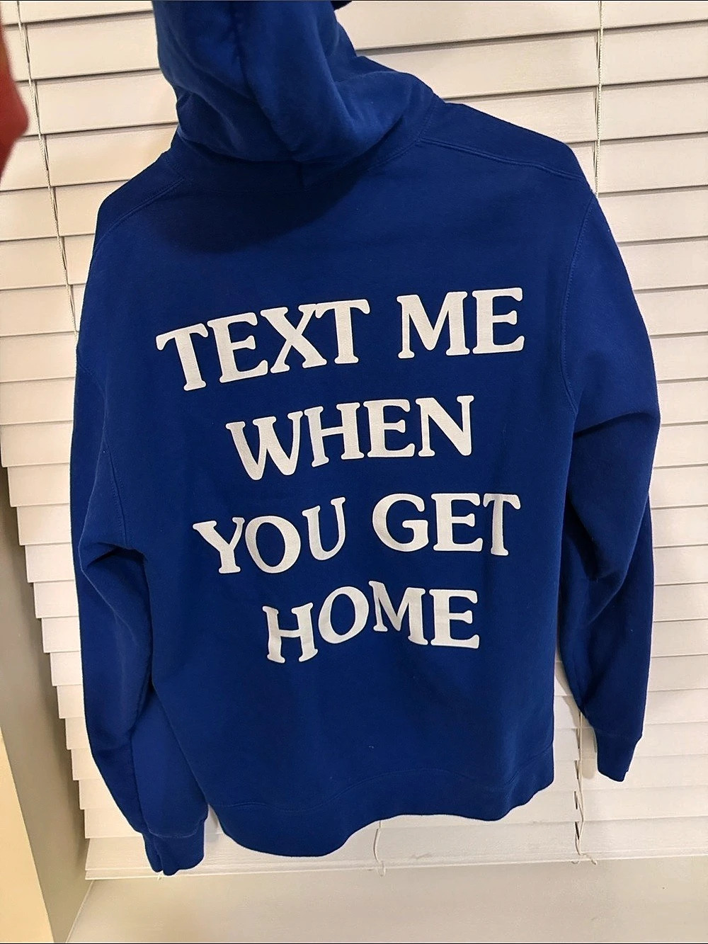 text me when you get home sweatshirt